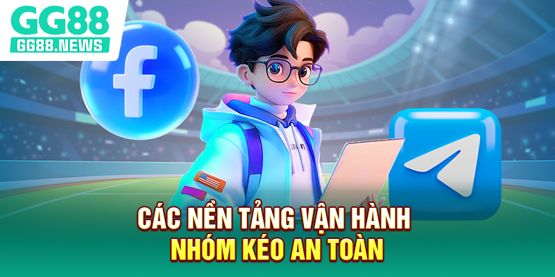 Các nền tảng vận hành nhóm kéo an toàn Các nền tảng vận hành nhóm kéo an toàn