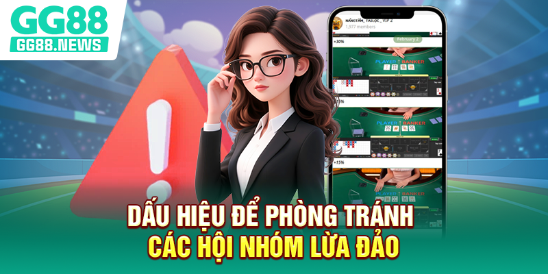Dấu hiệu để phòng tránh các hội nhóm lừa đảo Dấu hiệu để phòng tránh các hội nhóm lừa đảo